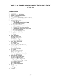 Draft VLBI Standard Hardware Interface Specification – VSI-H 04 May 2000 Table of Contents.