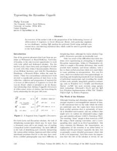 Typesetting the Byzantine Cappelli Philip Taylor The Computer Centre, Royal Holloway, University of London, TW20 0EX, United Kingdom mailto :[removed]