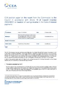 CEA position paper on the report from the Commission to the Council in accordance with Article 18 of Council Directive[removed]EC on taxation of savings income in the form of interest payments  CEA reference: