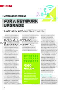 Meeting the Demand for a Network Upgrade