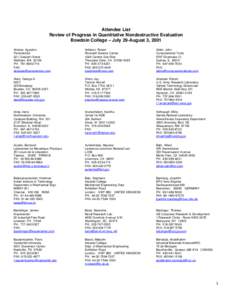 Attendee List Review of Progress in Quantitative Nondestructive Evaluation Bowdoin College – July 29-August 3, 2001 Abbate, Agostino Panametrics 221 Crescent Street