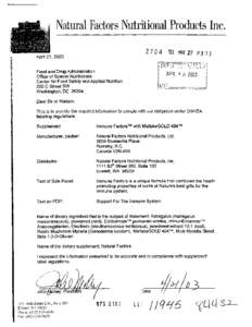 NaturalFactorsNutritionalProductsInc. April 21, 2003 Food and Drug Administration Office of Special Nutritionals Center for Food Safety and Applied Nutrition 200 C Street SW