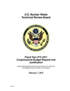 NWTRB FY 2011 Congressional Budget Request and Justification