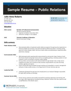 Sample Resume – Public Relations Julie-Anne Roberts 21 Lister Lane Berwick VIC[removed]4555 [removed]