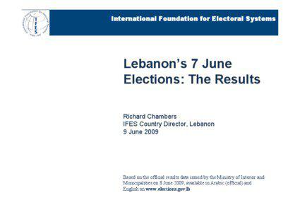 International Foundation for Electoral Systems  Lebanon’s 7 June