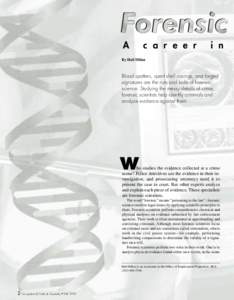 Forensic scientists: A career in the crime lab