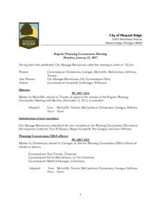 City of Pleasant RidgeWoodward Avenue Pleasant Ridge, MichiganRegular Planning Commission Meeting Monday, January 23, 2017