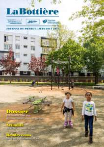 La Bottière journal de projet | juin 2014 | n°4 Dossier  Une nouvelle étape pour