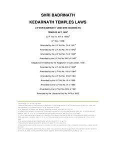 SHRI BADRINATH KEDARNATH TEMPLES LAWS U.P SHRI BADRINATH 1[AND SHRI KEDARNATH]