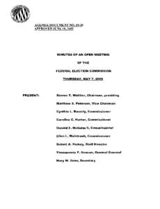 Politics / Federal Election Commission / Cynthia L. Bauerly / Agenda / Ellen L. Weintraub / Minutes / Steven T. Walther / Petersen / Donald F. McGahn II / Meetings / Parliamentary procedure / Government