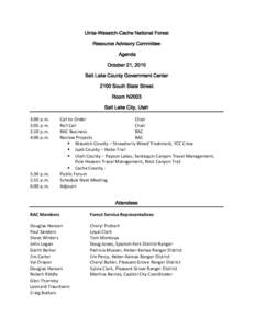 Uinta-Wasatch-Cache National Forest Resource Advisory Committee Agenda October 21, 2010 Salt Lake County Government Center 2100 South State Street