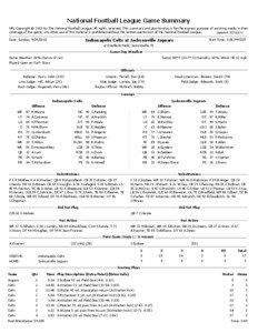 National Football League Game Summary NFL Copyright © 2013 by The National Football League. All rights reserved. This summary and play-by-play is for the express purpose of assisting media in their coverage of the game; any other use of this material is prohibited without the written permission of the National Football League.