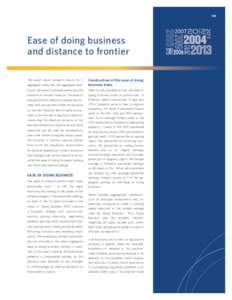 131  Ease of doing business and distance to frontier This year’s report presents results for 2 aggregate measures: the aggregate ranking on the ease of doing business and the