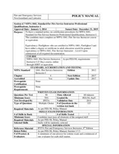 Fire and Emergency Services Newfoundland and Labrador POLICY MANUAL  Section 4.7 NFPA 1041, Standard for Fire Service Instructor Professional