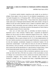 “ROUSTAING: A CISÃO NO INTERIOR DA FEDERAÇÃO ESPÍRITA BRASILEIRA (1920 – 1922).” AMORIM, Pedro Paulo (UFSC)