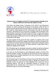 ACP-EU JOINT PARLIAMENTARY ASSEMBLY  Statement by the Co-Presidents of the ACP-EU Joint Parliamentary Assembly on the situation in Mali and on the Democratic Republic of Congo  Louis Michel and Musikari Kombo, Co-Preside