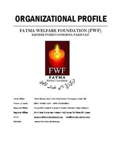 Pakistan / Dir / Lower Dir District / Empowerment / Administrative units of Pakistan / Khyber Pakhtunkhwa / Fatma Welfare Foundation