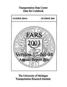 Transportation Data Center Data Set Codebook NUMBER[removed]OCTOBER 2004