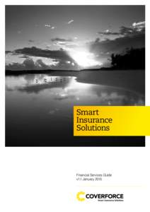 Smart Insurance Solutions Financial Services Guide v1.1 January 2015