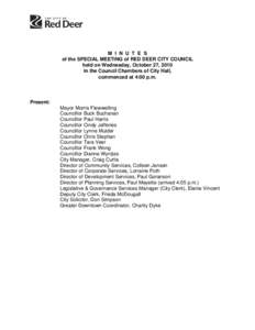 M I N U T E S of the SPECIAL MEETING of RED DEER CITY COUNCIL held on Wednesday, October 27, 2010 in the Council Chambers of City Hall, commenced at 4:00 p.m.