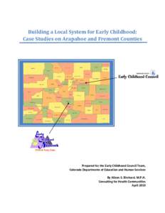 Building a Local System for Early Childhood: Case Studies on Arapahoe and Fremont Counties