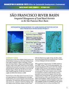 Economy of Brazil / Environment of Brazil / Water resources management in Brazil / Water supply and sanitation in Brazil / River Basin Management Plans / Integrated Water Resources Management / Drainage basin / Watershed management / Water management in the Metropolitan Region of São Paulo / Water / Hydrology / Water resources management