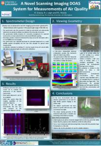 A Novel Scanning Imaging DOAS System for Measurements of Air Quality R. Graves, R.J. Leigh and P.S. Monks Earth Observation Group, The University of Leicester, LE1 7RH, England  2. Viewing Geometry