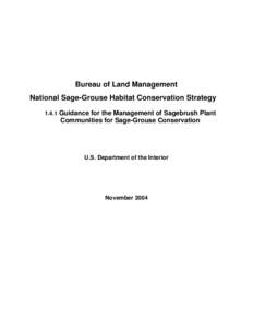 GUIDANCE FOR THE MANAGEMENT OF SAGEBRUSH PLANT COMMUNITIES FOR SAGE GROUSE CONSERVATION
