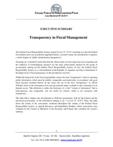 Consejo Federal de Responsabilidad Fiscal -Ley Nacional Nº [removed]EXECUTIVE SUMMARY  Transparency in Fiscal Management