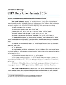 Department of Ecology  SEPA Rule Amendments 2014 Sections with substantive changes excluding the Environmental Checklist  1