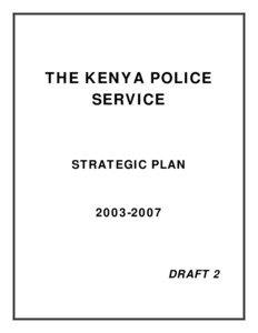 THE KENYA POLICE SERVICE
