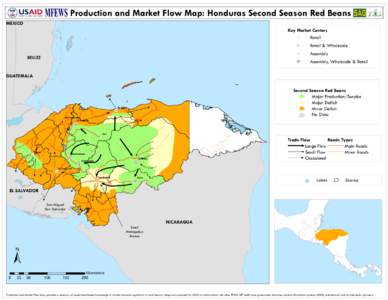 Production and Market Flow Map: Honduras Second Season Red Beans  MEXICO Key Market Centers (