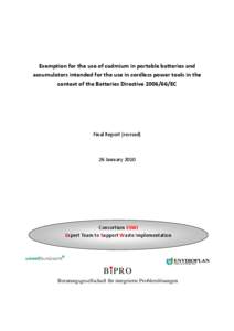 Exemption for the use of cadmium in portable batteries and accumulators intended for the use in cordless power tools in the context of the batteries directive[removed]EC