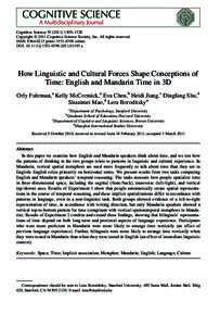 Cognitive Science–1328 Copyright  2011 Cognitive Science Society, Inc. All rights reserved. ISSN: printonline DOI: j01193.x  How Linguistic and Cultural Fo