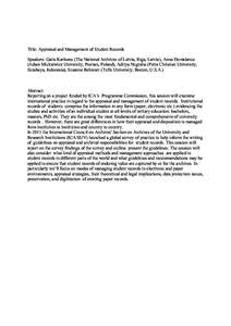 Title: Appraisal and Management of Student Records Speakers: Gatis Karlsons (The National Archives of Latvia, Riga, Latvia), Anna Domalanus (Adam Mickiewicz University, Poznan, Poland), Aditya Nugraha (Petra Christian Un