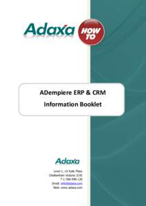 Adempiere / ERP software / Adaxa Suite / Compiere / Business software / SAP ERP / Enterprise resource planning / SAP AG / Customer relationship management / Business / Software / Supply chain management