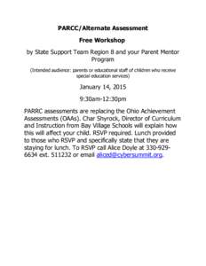 PARCC/Alternate Assessment Free Workshop by State Support Team Region 8 and your Parent Mentor Program (Intended audience: parents or educational staff of children who receive special education services)