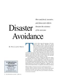 How analytical, executive, and democratic deficits Disaster 	Avoidance