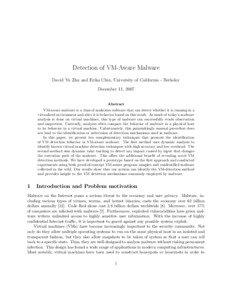 Detection of VM-Aware Malware David Yu Zhu and Erika Chin, University of California - Berkeley December 11, 2007