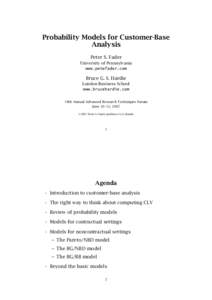 Probability Models for Customer-Base Analysis Peter S. Fader University of Pennsylvania www.petefader.com