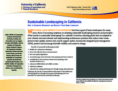 ANR Publication 8504 | March 2014 http://anrcatalog.ucanr.edu Sustainable Landscaping in California How