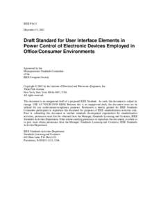 IEEE P1621 December 15, 2002 Draft Standard for User Interface Elements in Power Control of Electronic Devices Employed in Office/Consumer Environments