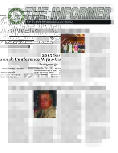 2015 Savannah Conference Wrap-Up The 28th Annual GJA Summer Conference is now one for the record books. Aside from the heat (indexes in Savannah reached over 115