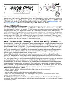 March / April[removed]A Publication of the McChord AFB Retiree Activities Office for Air Force Retirees, their spouses or survivors. Department of the Air Force, 100 Joe Jackson Blvd, Customer Service Mall Rm 1001, McChord