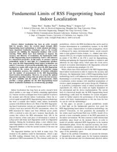 Fundamental Limits of RSS Fingerprinting based Indoor Localization Yutian Wen1 , Xiaohua Tian2,3 , Xinbing Wang1,3 , Songwu Lu4 1. School of Electronic, Info. & Electrical Engineering, Shanghai Jiao Tong University, Chin