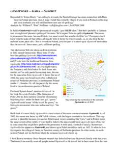 GENSIEWSKI — KAWA — NAWROT Requested by Teresa Henry: “According to my aunt, the Nawrot lineage has some connection with Dambrow in Poznań province. God, I hope I listed this correctly. I know if you look at Pozna