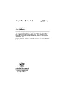Compiled AASB Standard  AASB 118 Revenue This compiled Standard applies to annual reporting periods beginning on or