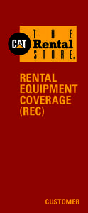 RENTAL EQUIPMENT COVERAGE (REC)  CUSTOMER