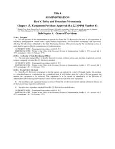 Title 4 ADMINISTRATION Part V. Policy and Procedure Memoranda
