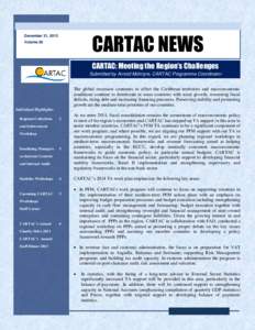 CARTAC NEWS  December 31, 2013 Volume 26  CARTAC: Meeting the Region’s Challenges